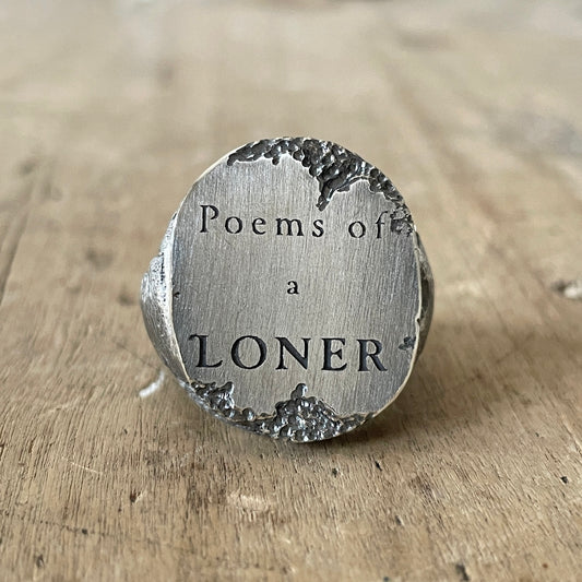 Poems of a loner - Oversized ring